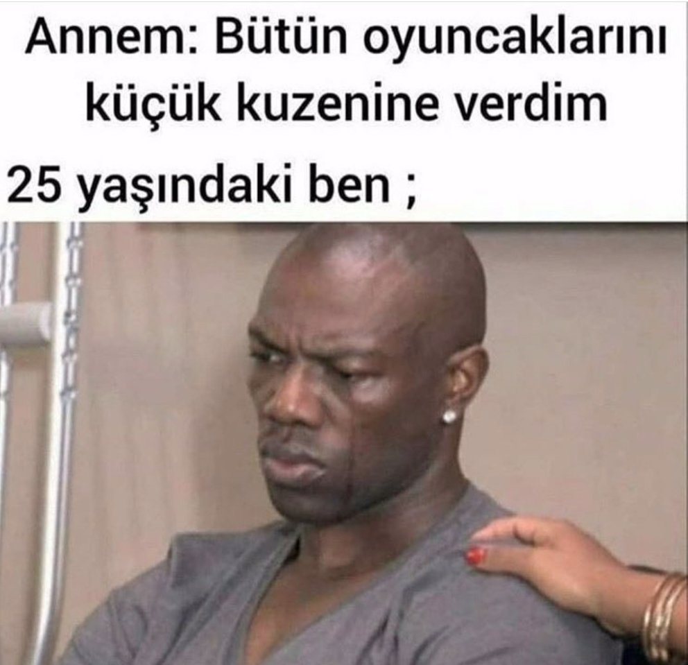 Annem: Bütün oyuncaklarını...