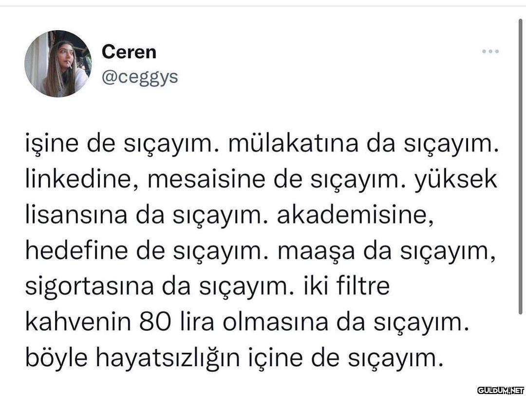 Ceren @ceggys 000 işine de...