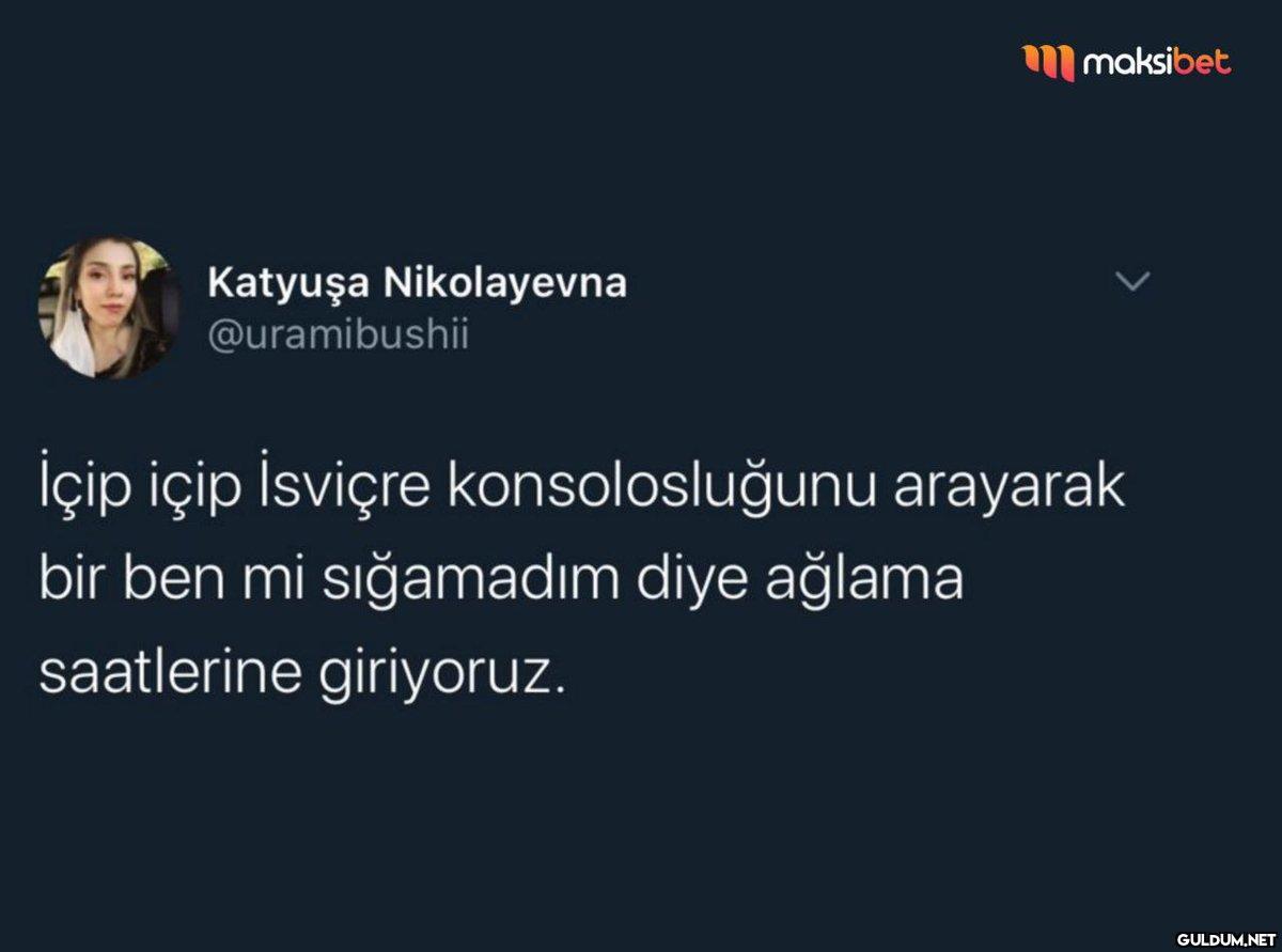 Katyuşa Nikolayevna...