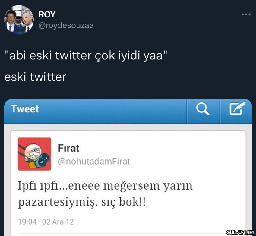 ROY @roydesouzaa "abi eski...