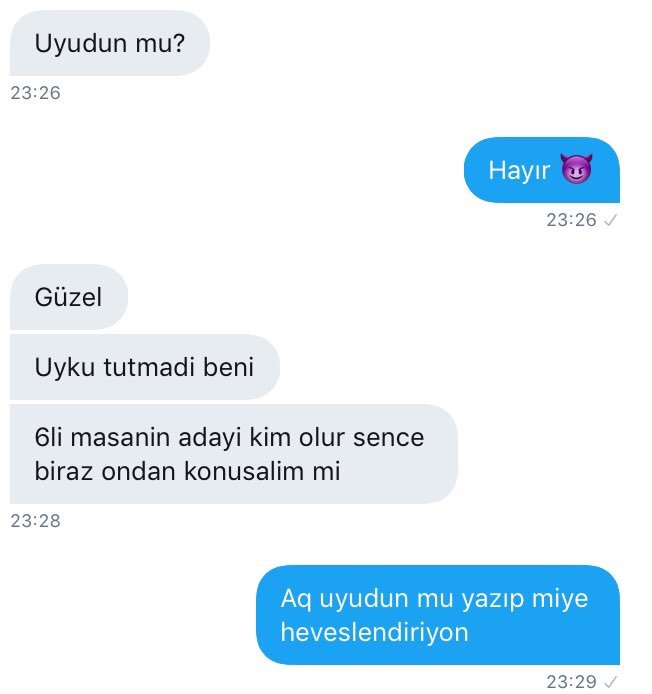 Uyudun mu? 23:26 Güzel...