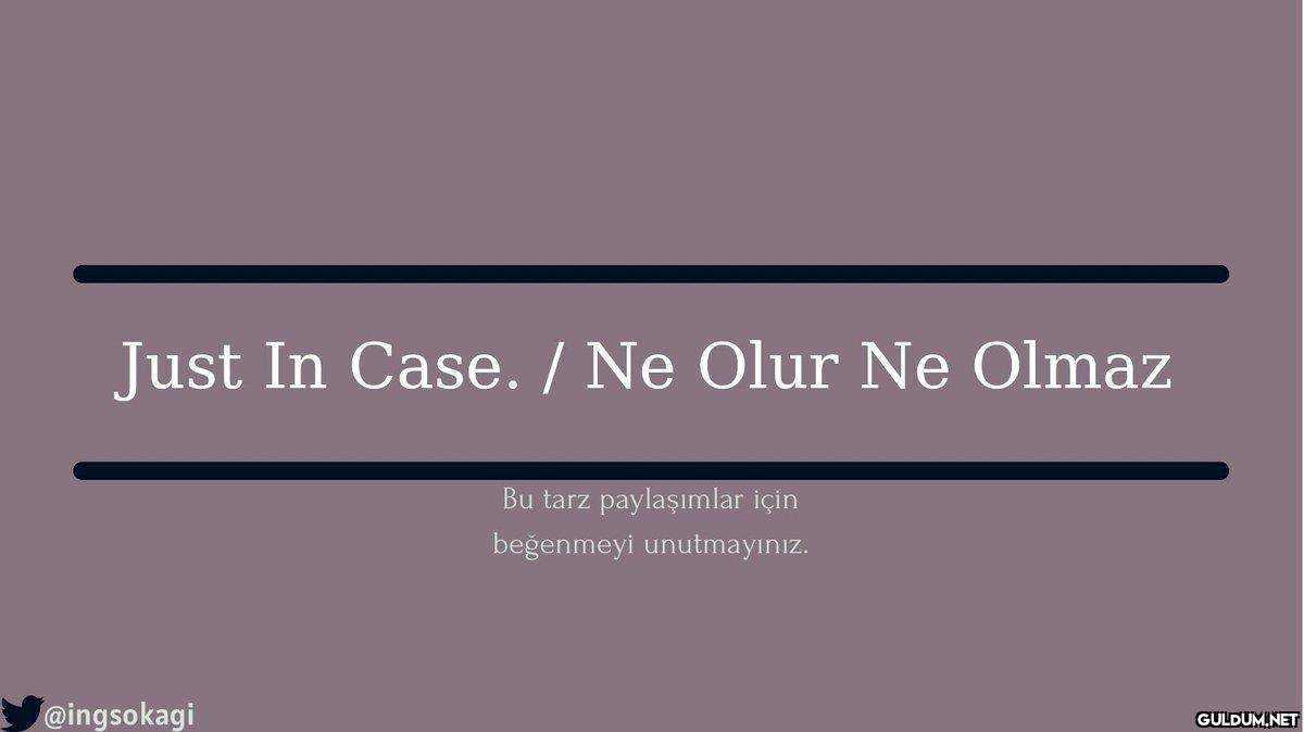 İngilizcede "Ne Olur Ne...