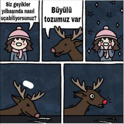 Siz geyikler yılbaşında...