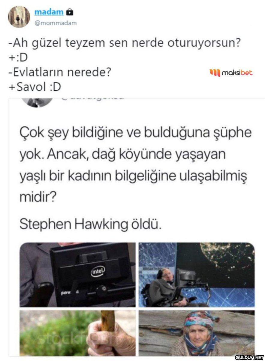 madam @mommadam -Ah güzel...