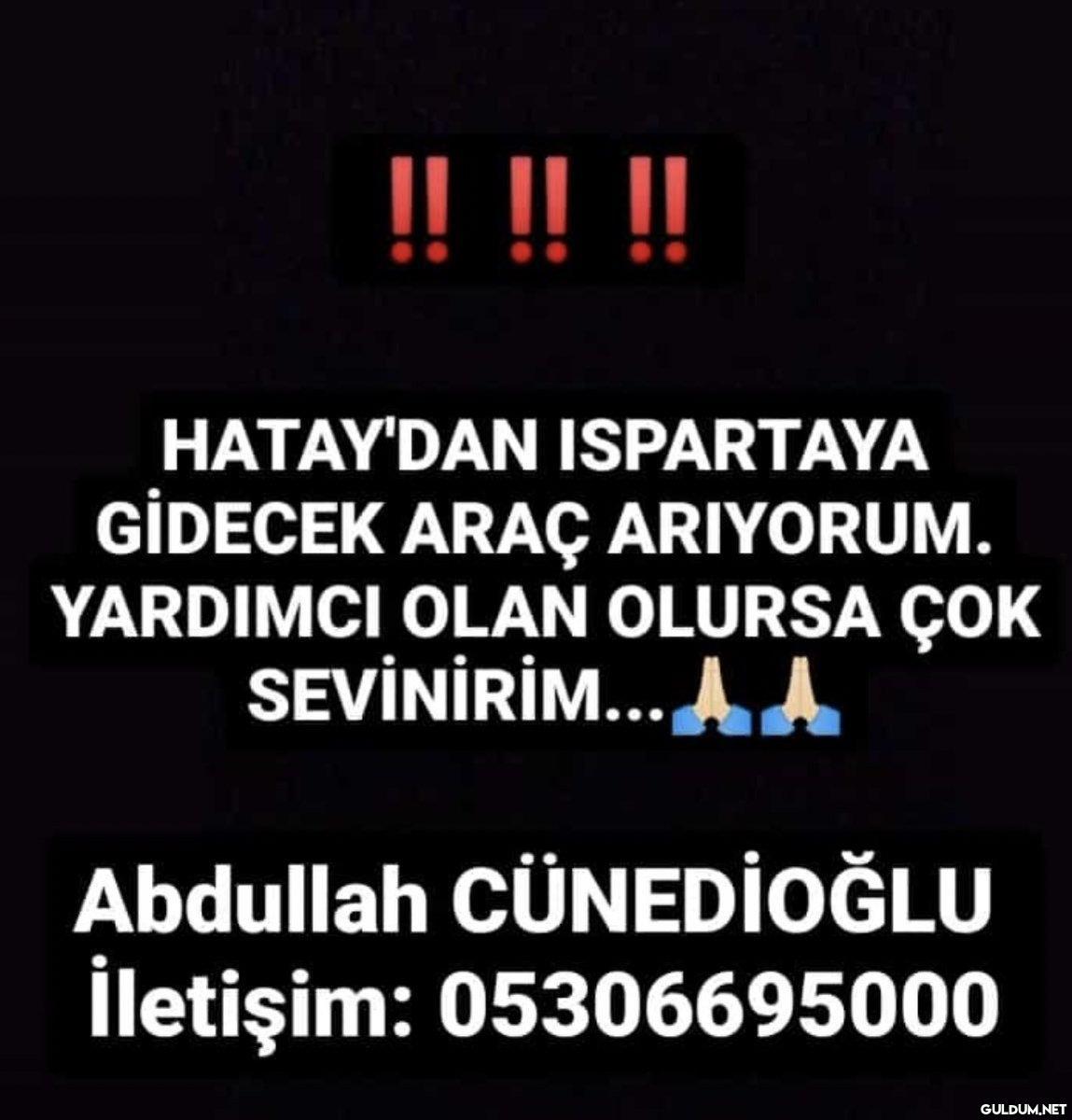 !!!! HATAY'DAN ISPARTAYA...