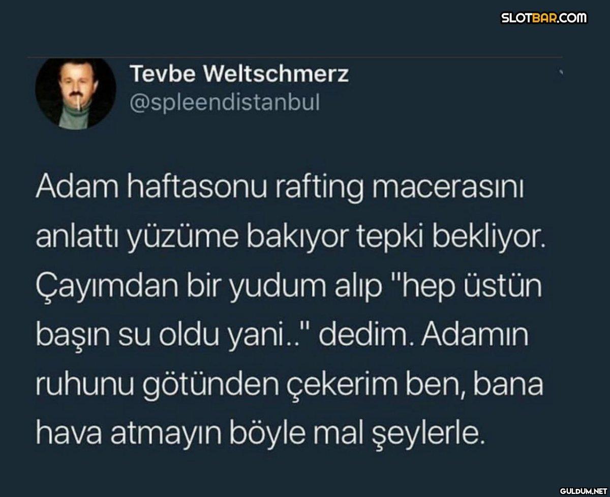 Tevbe Weltschmerz...
