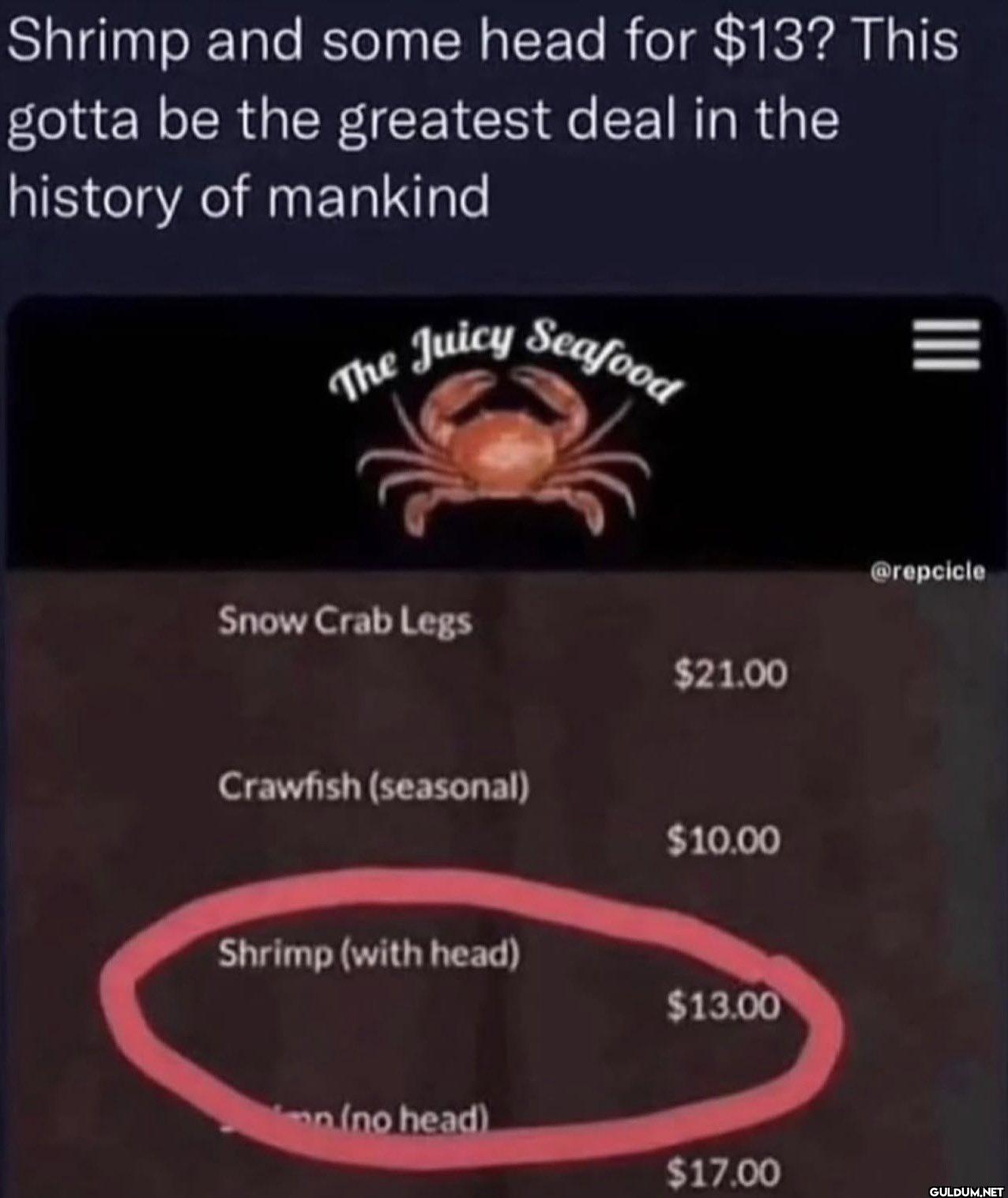 Shrimp and some head for...