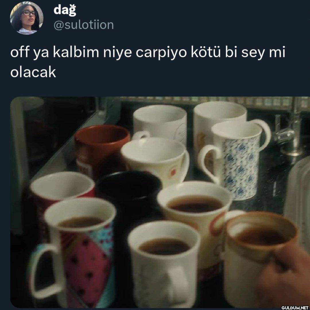 off ya kalbim niye carpiyo...