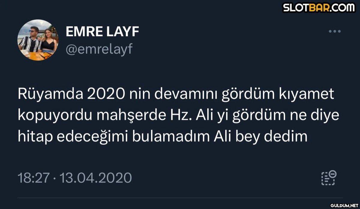 un EMRE LAYF @emrelayf...