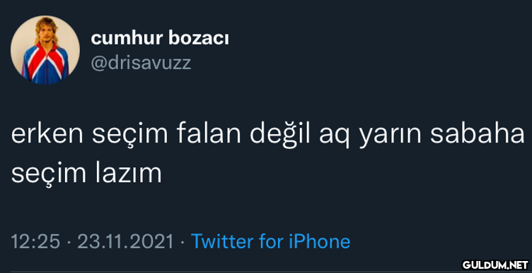 cumhur bozaci @drisavuzz...