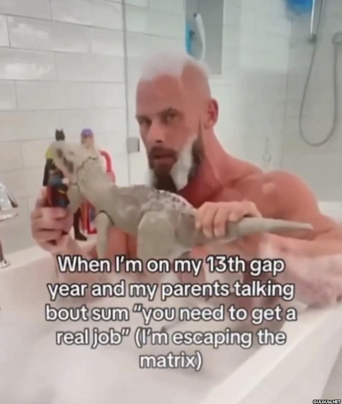 When I'm on my 13th gap...