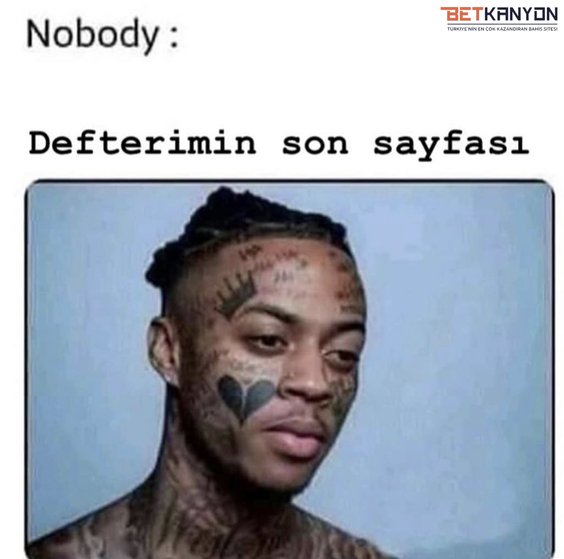 Nobody: BETKANYON...