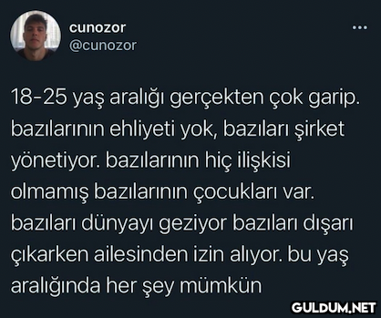 cunozor @cunozor 18-25 yaş...