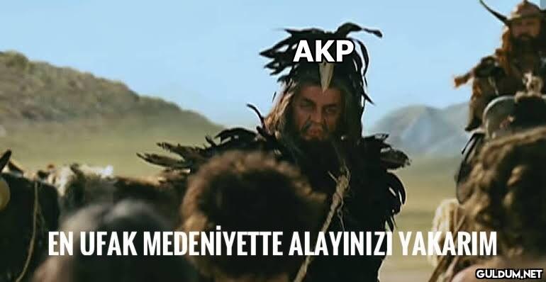 AKP EN UFAK MEDENİYETTE...