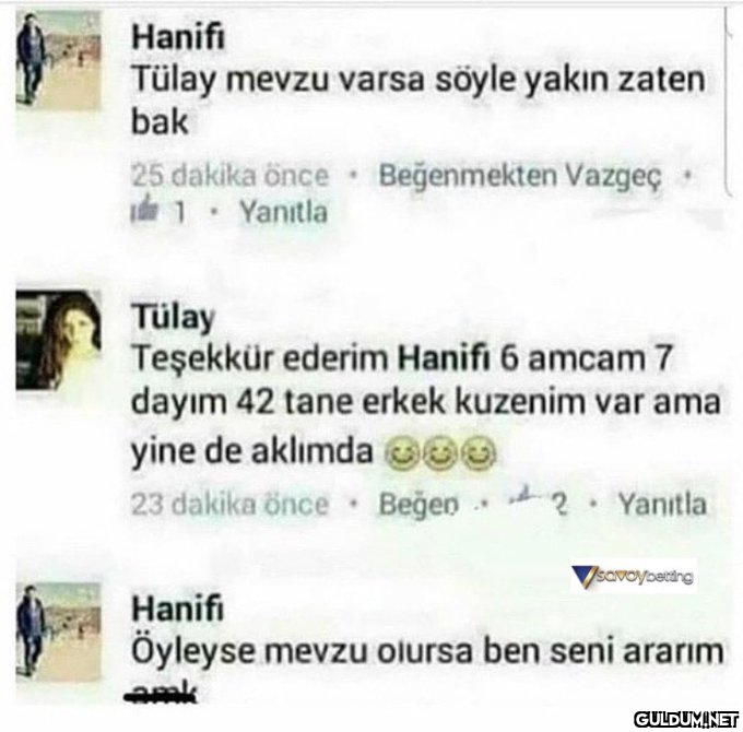 Hanifi Tülay mevzu varsa...