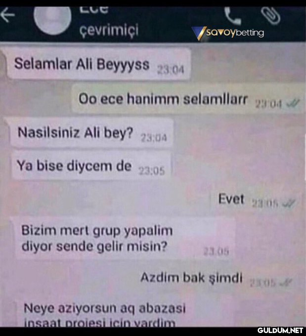 ← çevrimiçi Selamlar Ali...