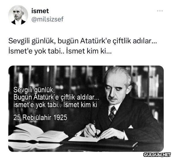 ismet @milsizsef Sevgili...