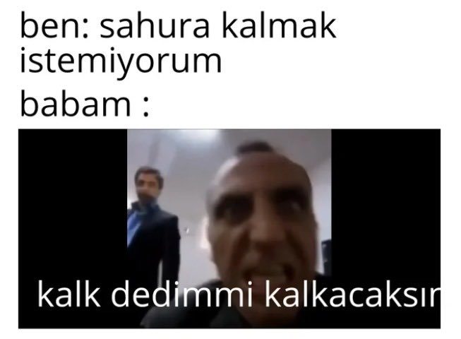 ben: sahura kalmak...