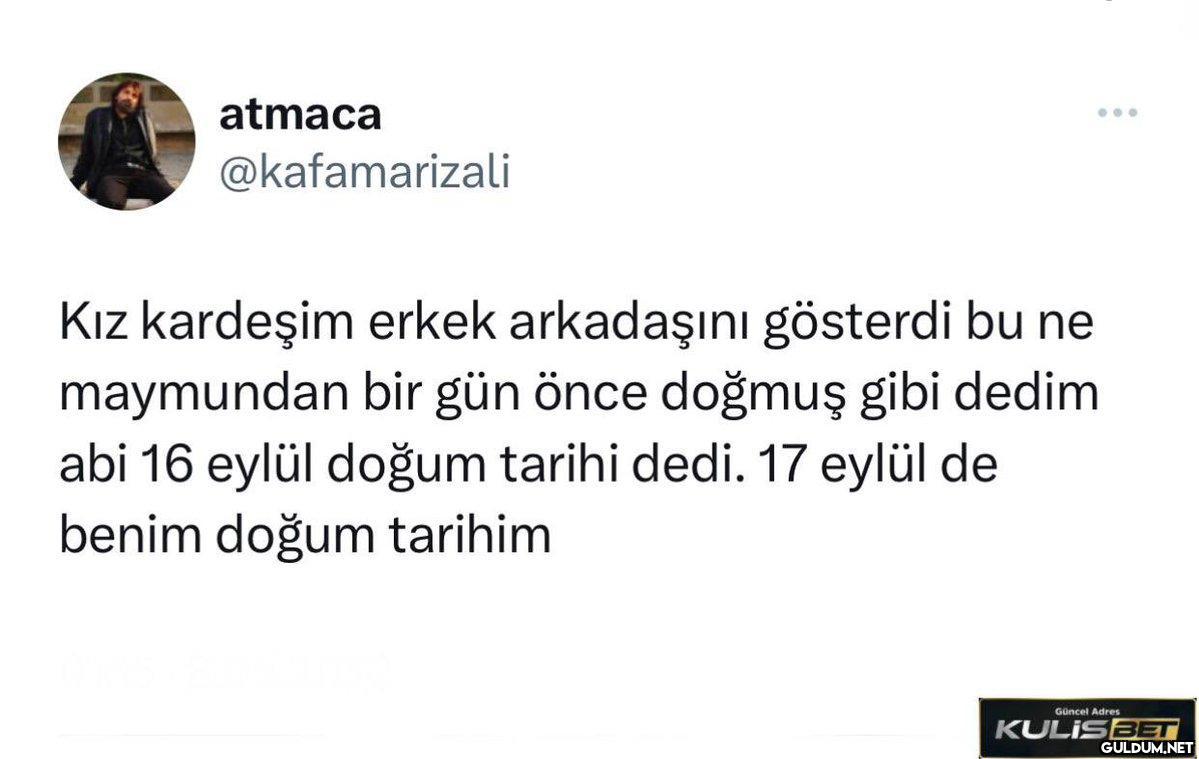 atmaca @kafamarizali Kız...