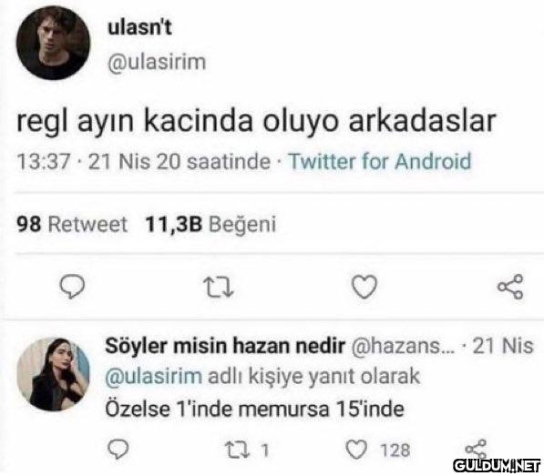 ulasn't @ulasirim 1 regl...