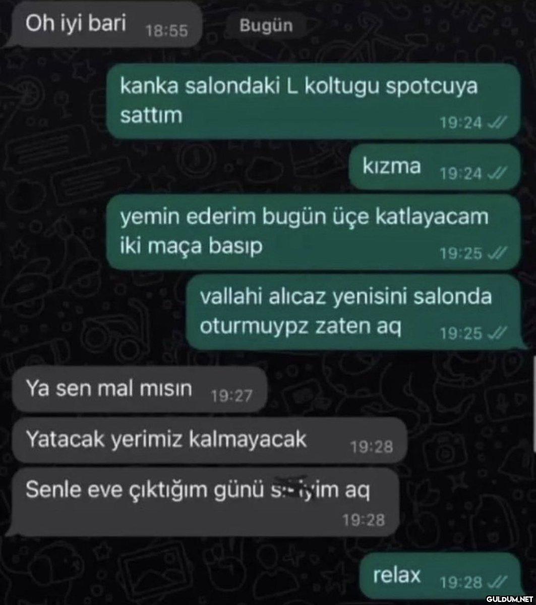 Oh iyi bari 18:55 Bugün...