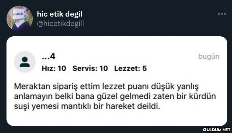 BEYİNSİZ hic etik degil...