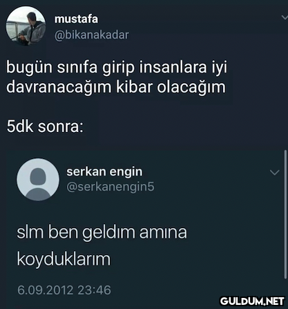mustafa @bikanakadar bugün...