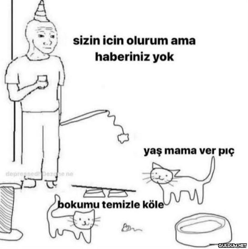 sizin icin olurum ama...