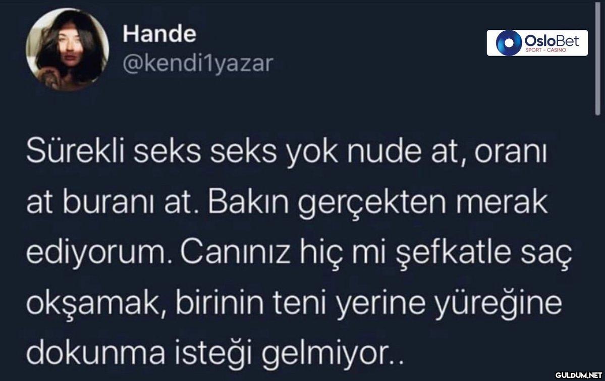Hande @kendilyazar OsloBet...