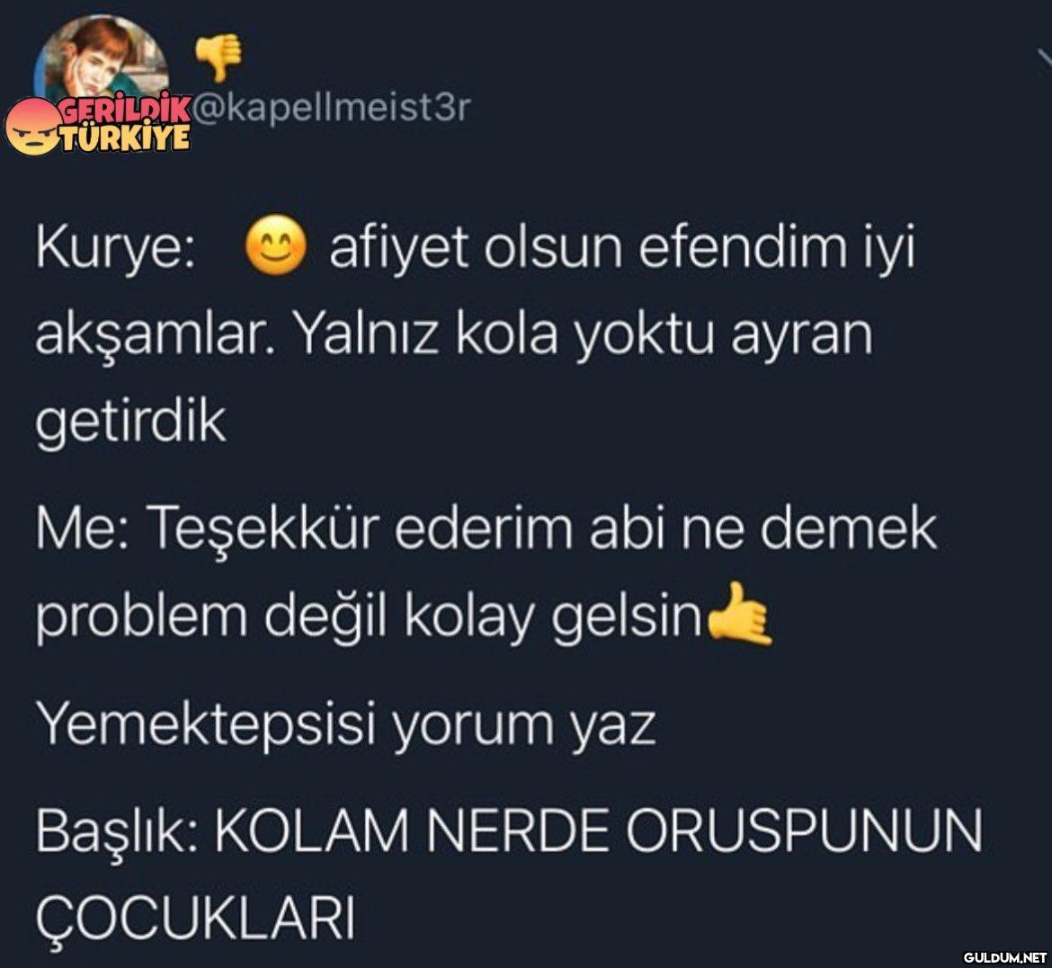GERİLDİK@kapellmeist3r...