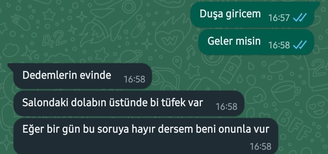 W Duşa giricem 16:57 ✓...