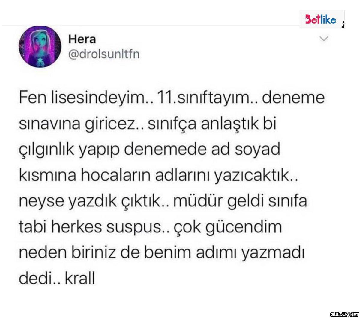 Hera @drolsunltfn Betlike...
