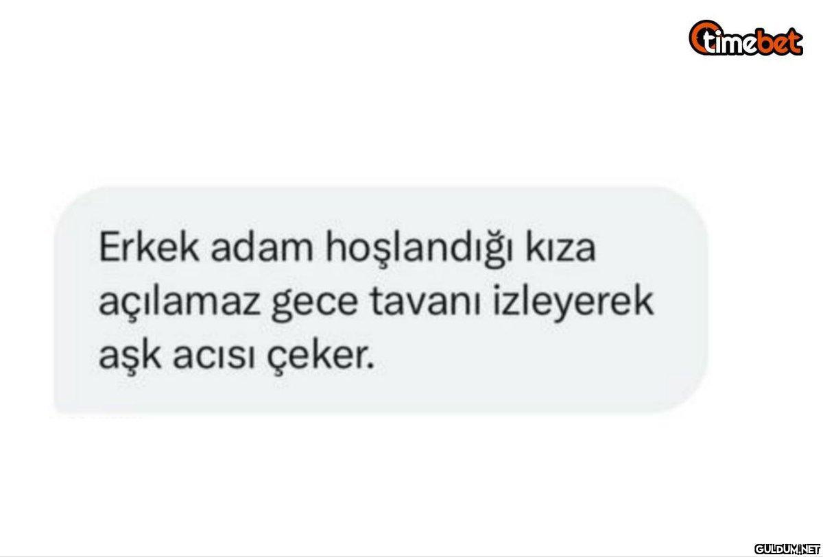 Erkek adam hoşlandığı kıza...