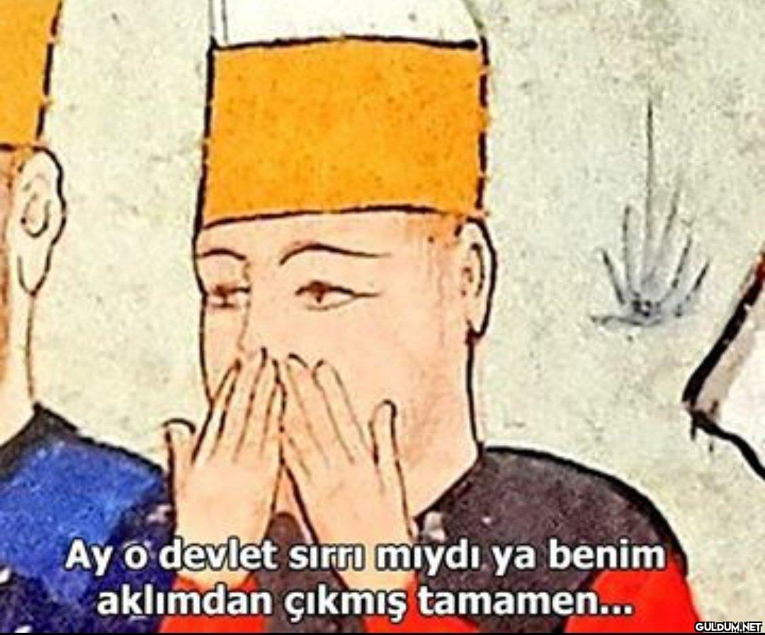 Ay o devlet sırrı mıydı ya...