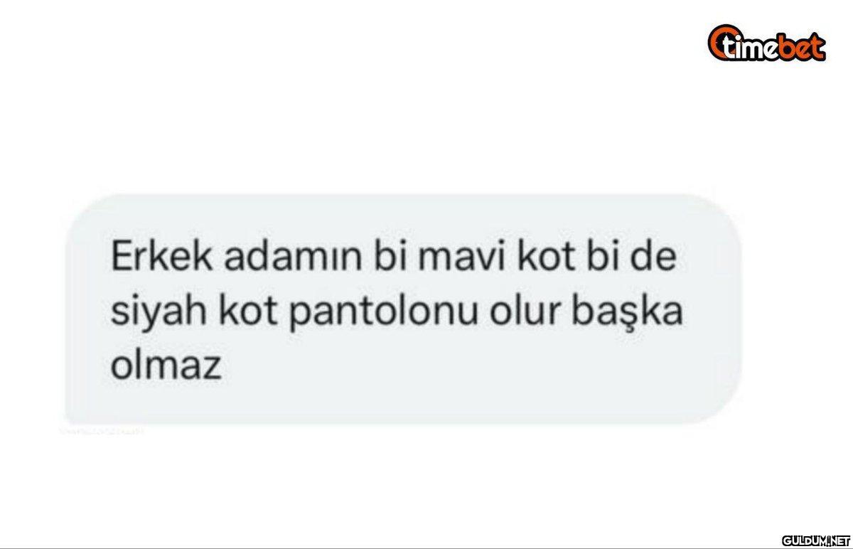 Erkek adamın bi mavi kot...