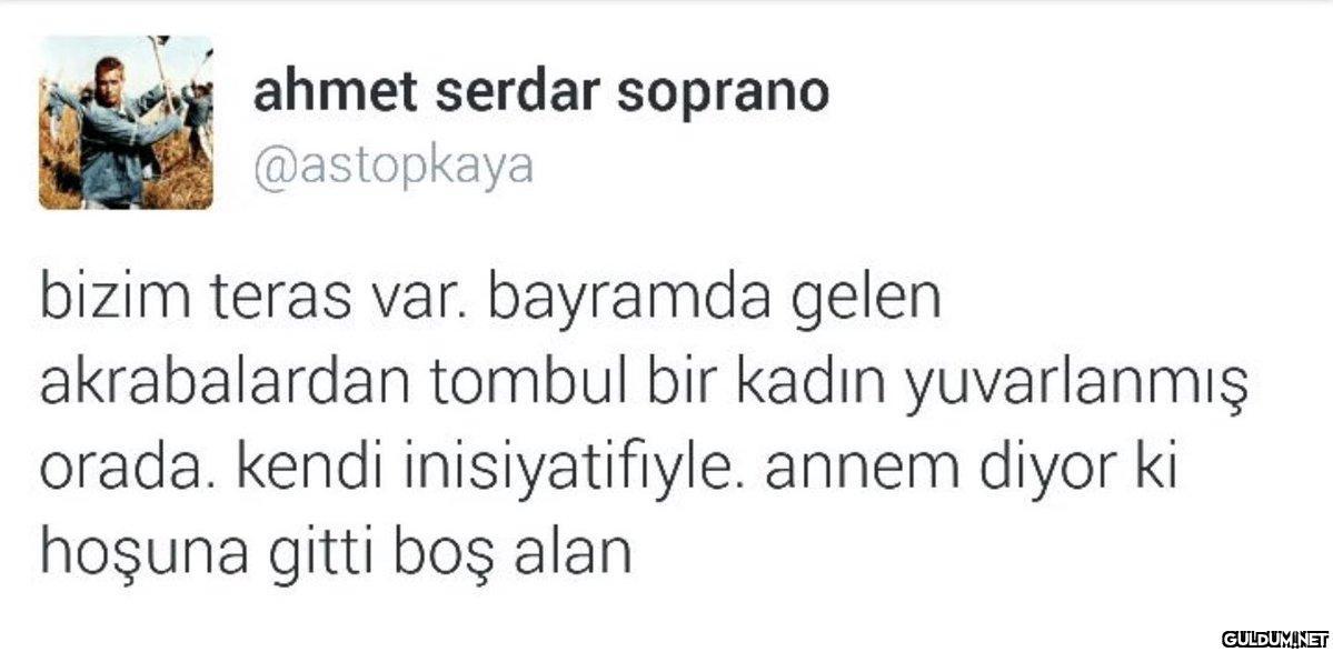 ahmet serdar soprano...