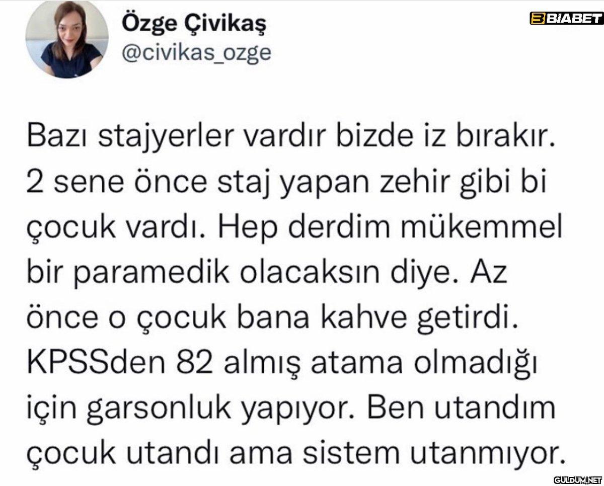 Özge Çivikaş @civikas_ozge...