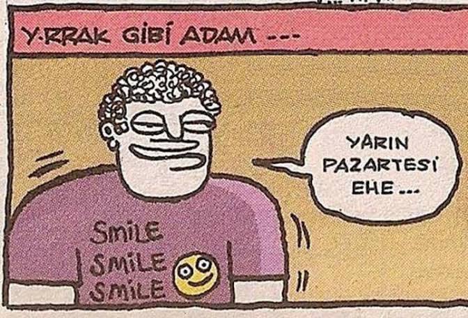 Yarın mesai var, çok...