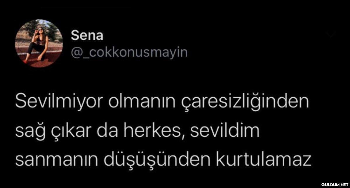 Sena @_cokkonusmayin...