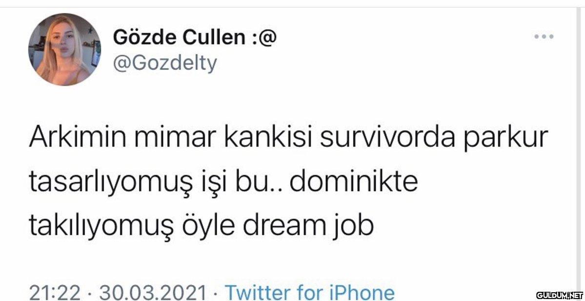 Gözde Cullen :@ @Gozdelty...