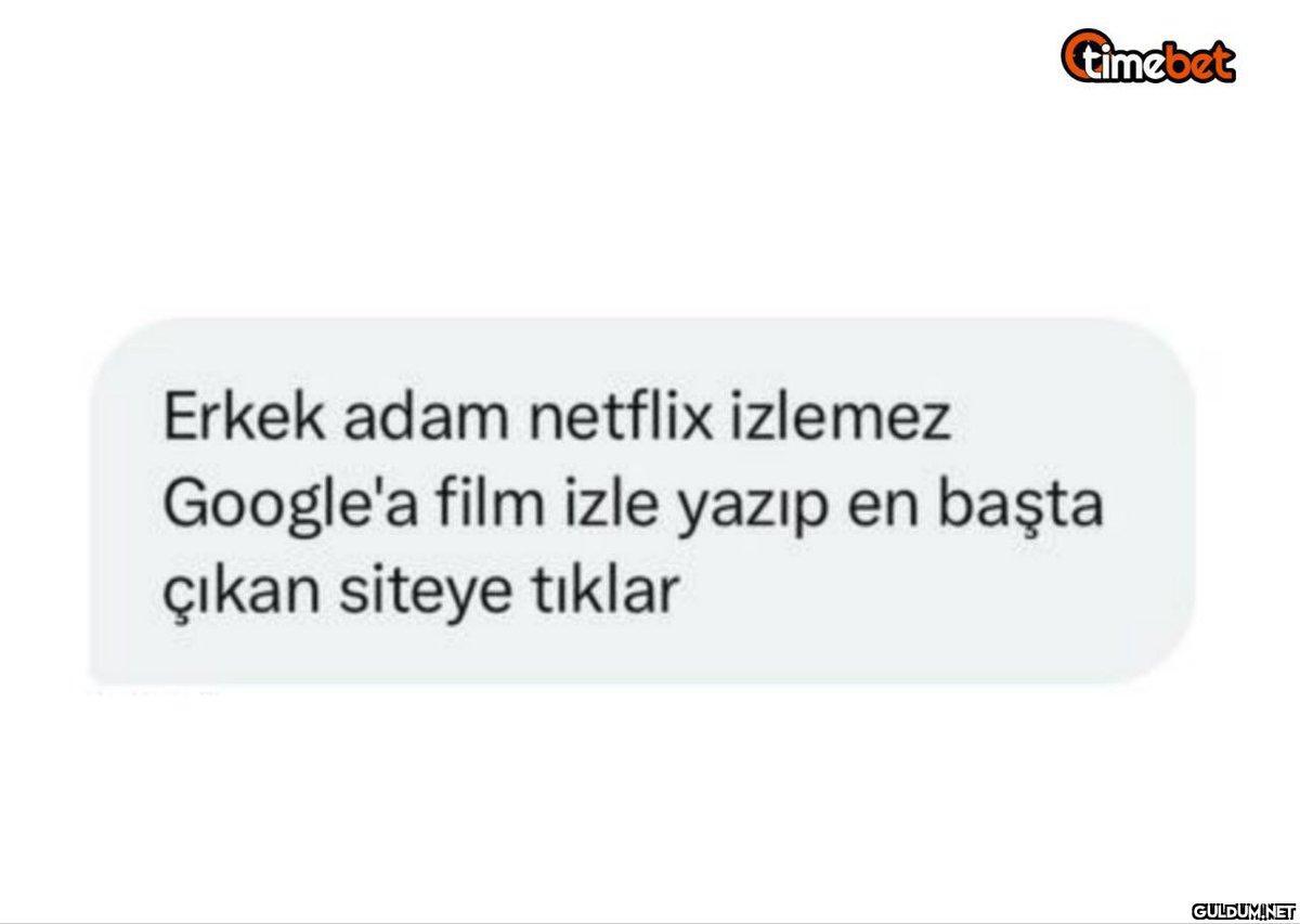 timebet Erkek adam netflix...