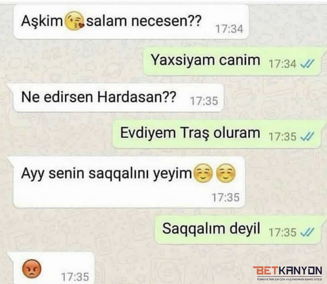 Aşkim salam necesen??...