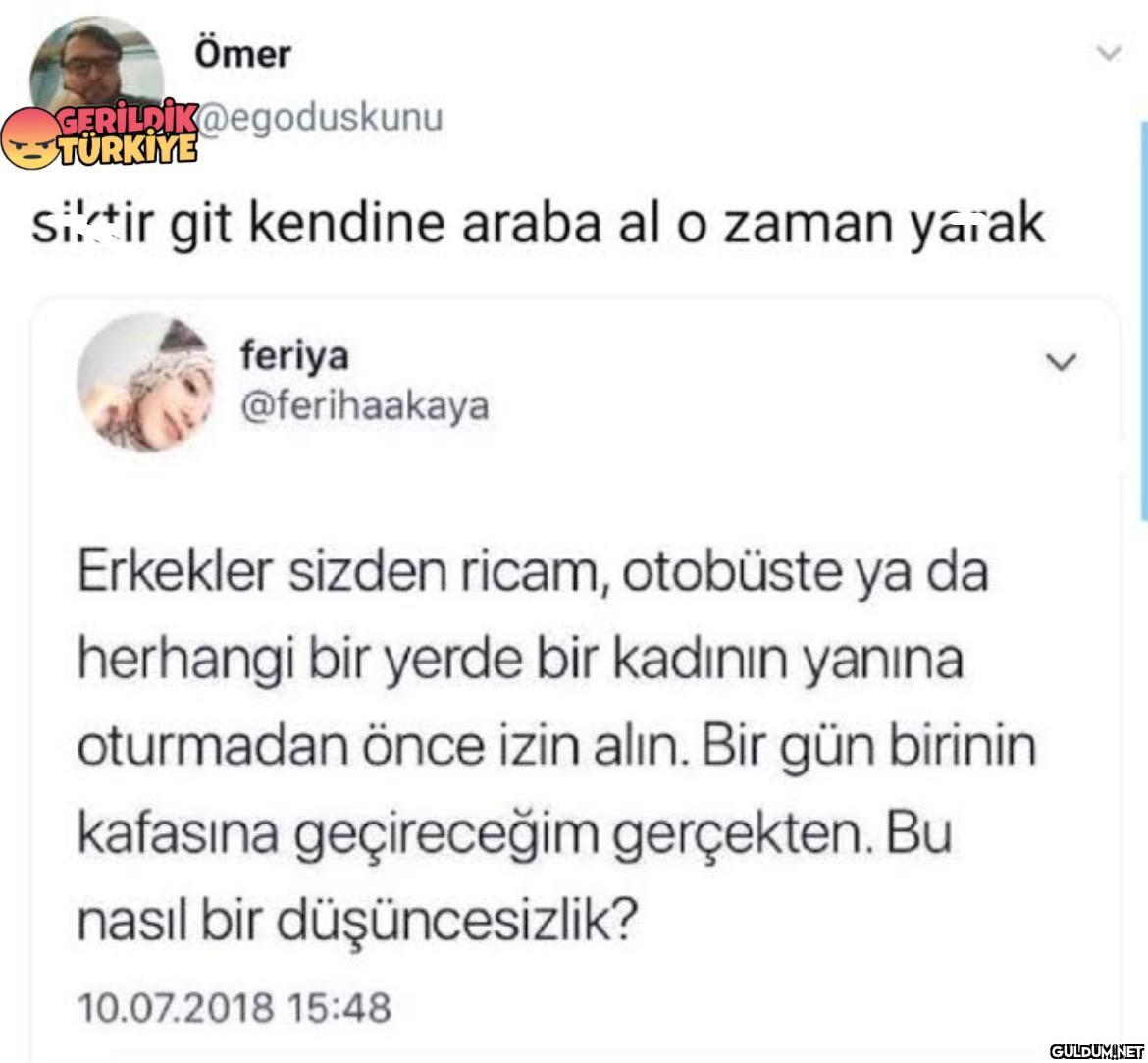Ömer GERİLDİK@egoduskunu...