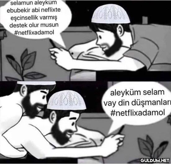 selamun aleyküm ebubekir...