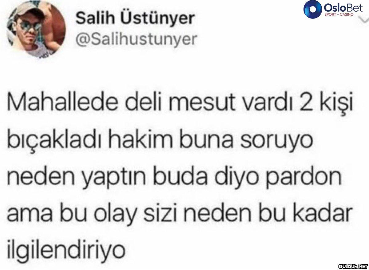 Salih Üstünyer...