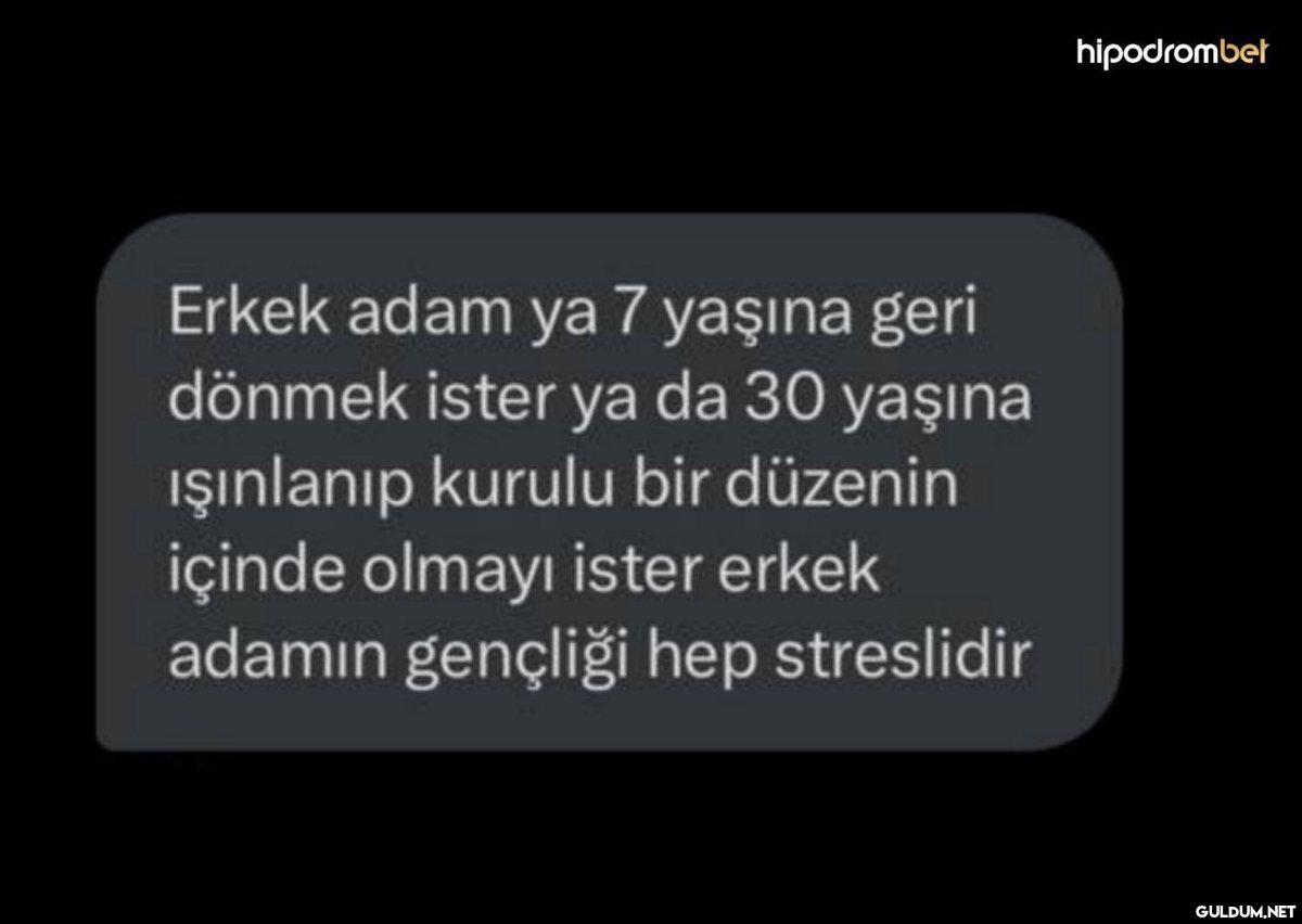 Erkek adam ya 7 yaşına...