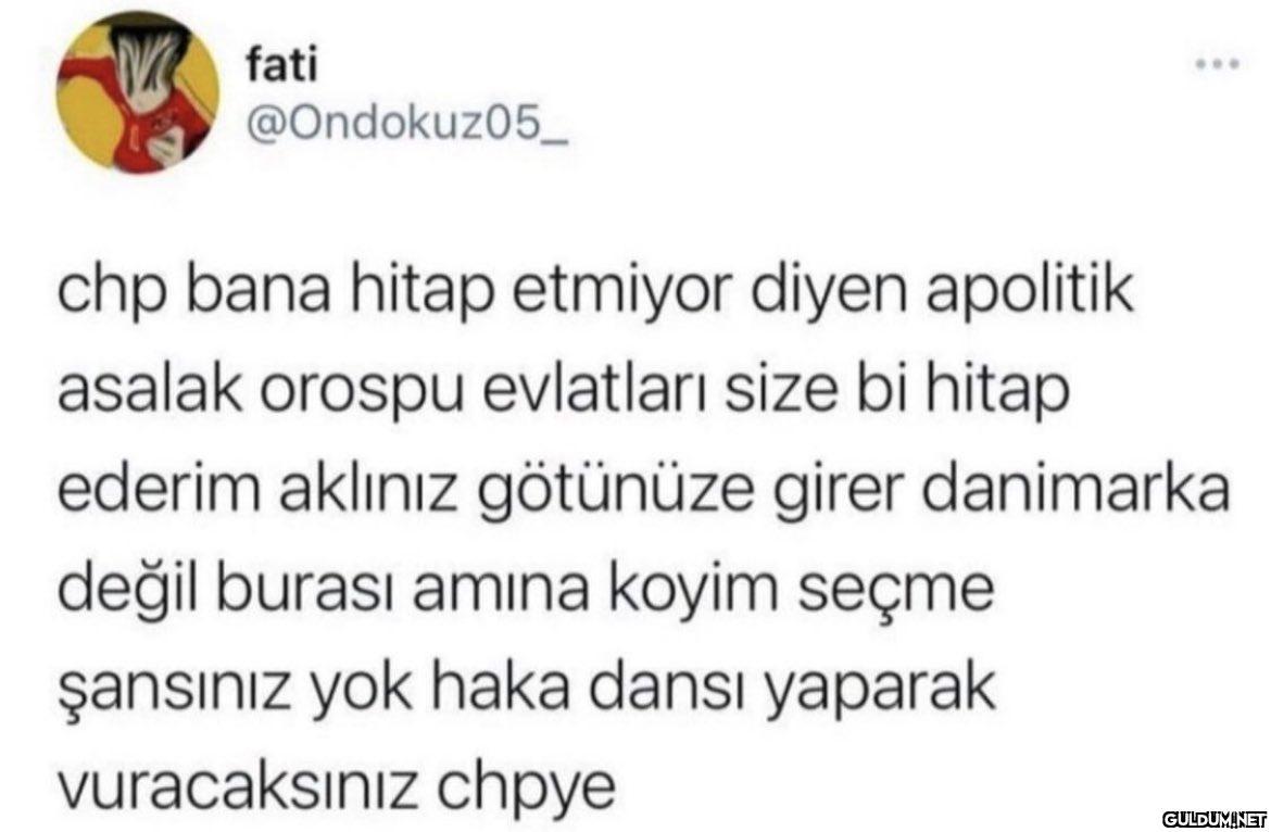 fati @Ondokuz05_ ... chp...