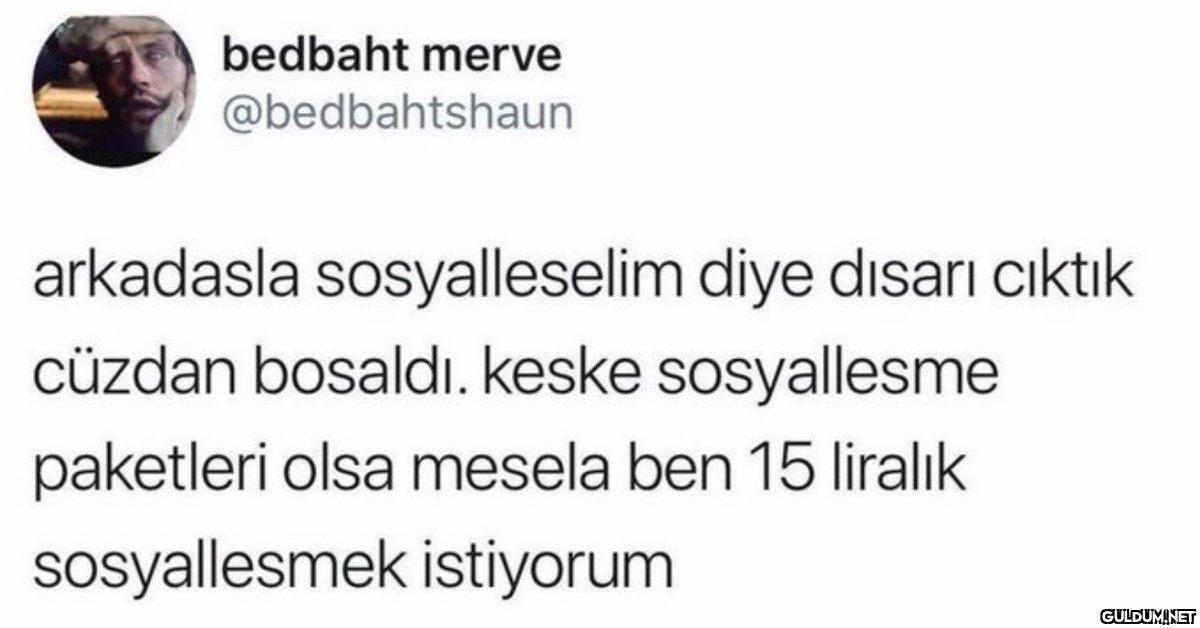 bedbaht merve...