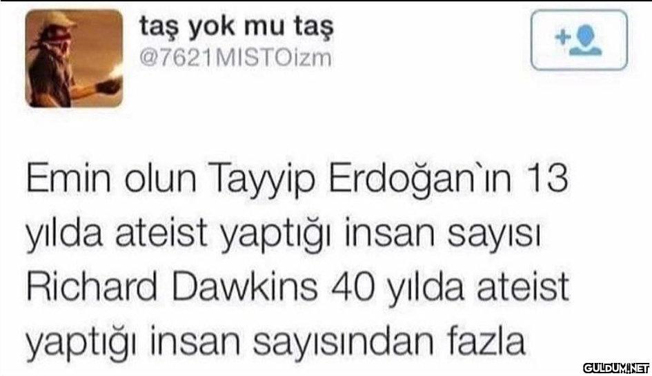 taş yok mu taş...