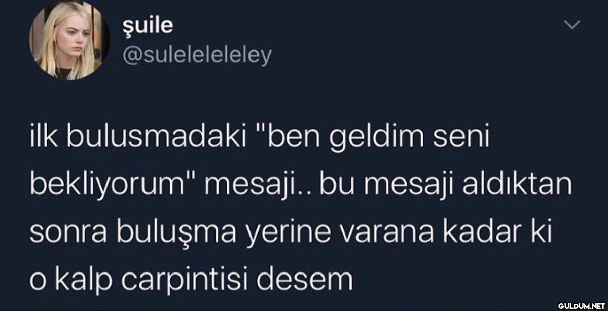 şuile @suleleleleley Kaynak
